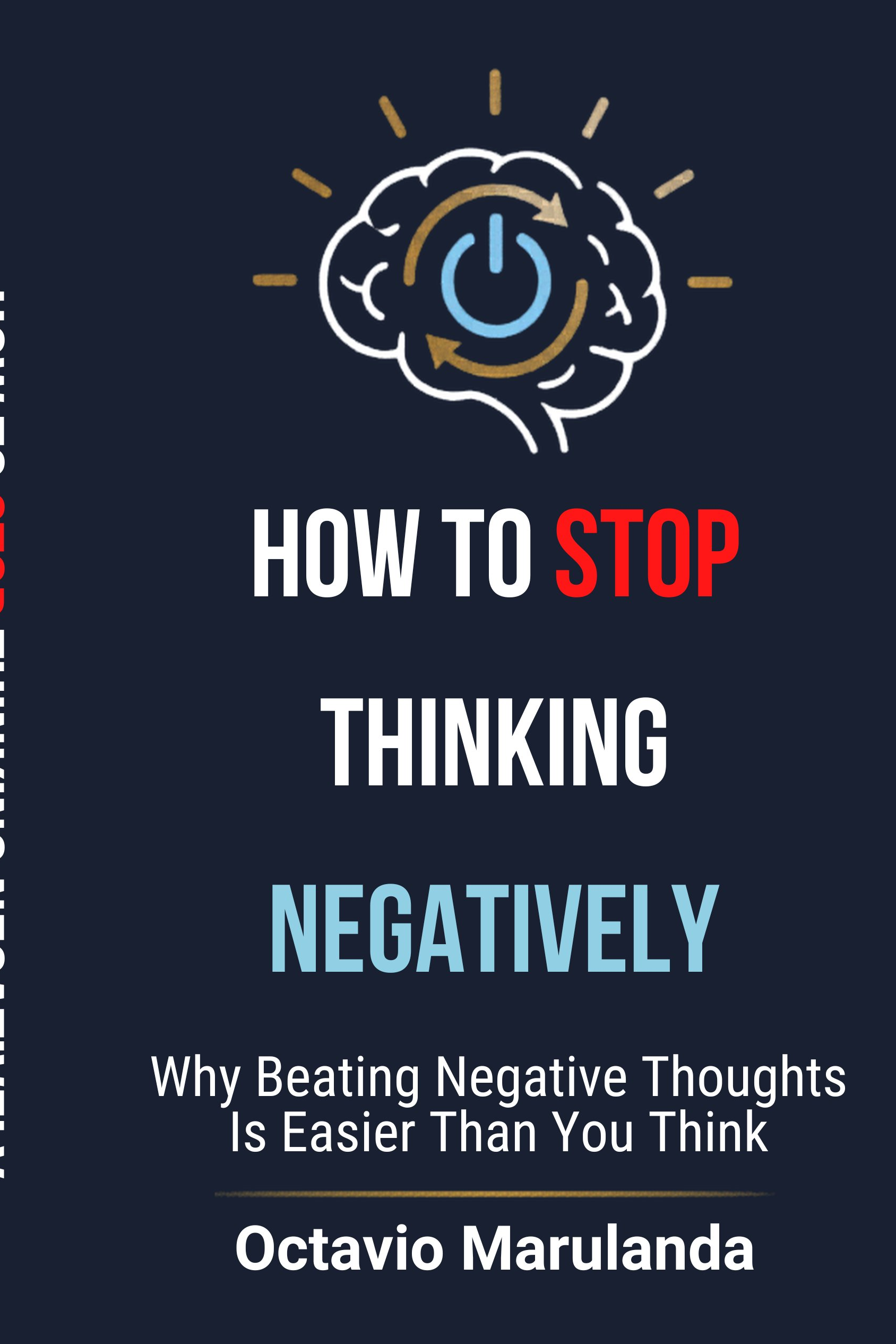 How to Stop Thinking Negatively book cover